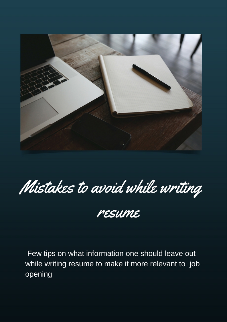 mistakes ones should avoid in order to write perfect CV/resume
